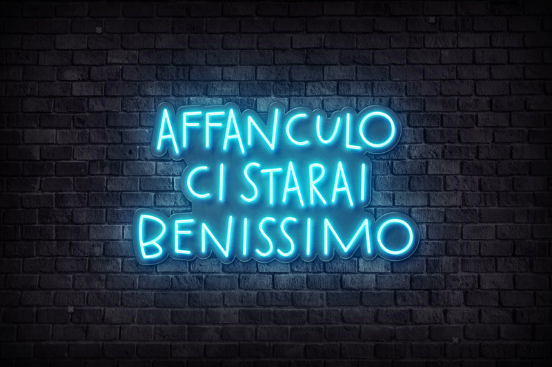 AFFANCULO CI STARAI BENISSIMO