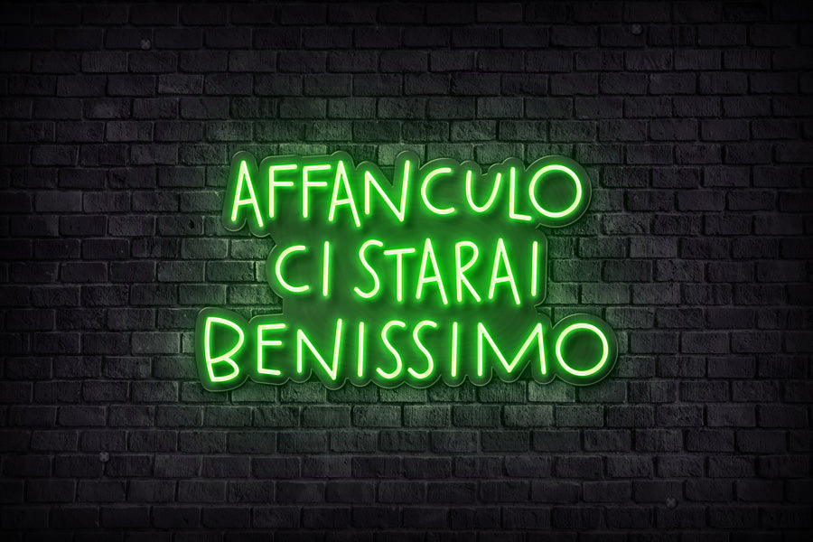 AFFANCULO CI STARAI BENISSIMO