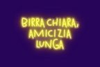 BIRRA CHIARA, AMICIZIA LUNGA