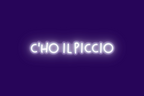 C'HO IL PICCIO