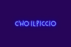 C'HO IL PICCIO
