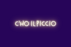 C'HO IL PICCIO