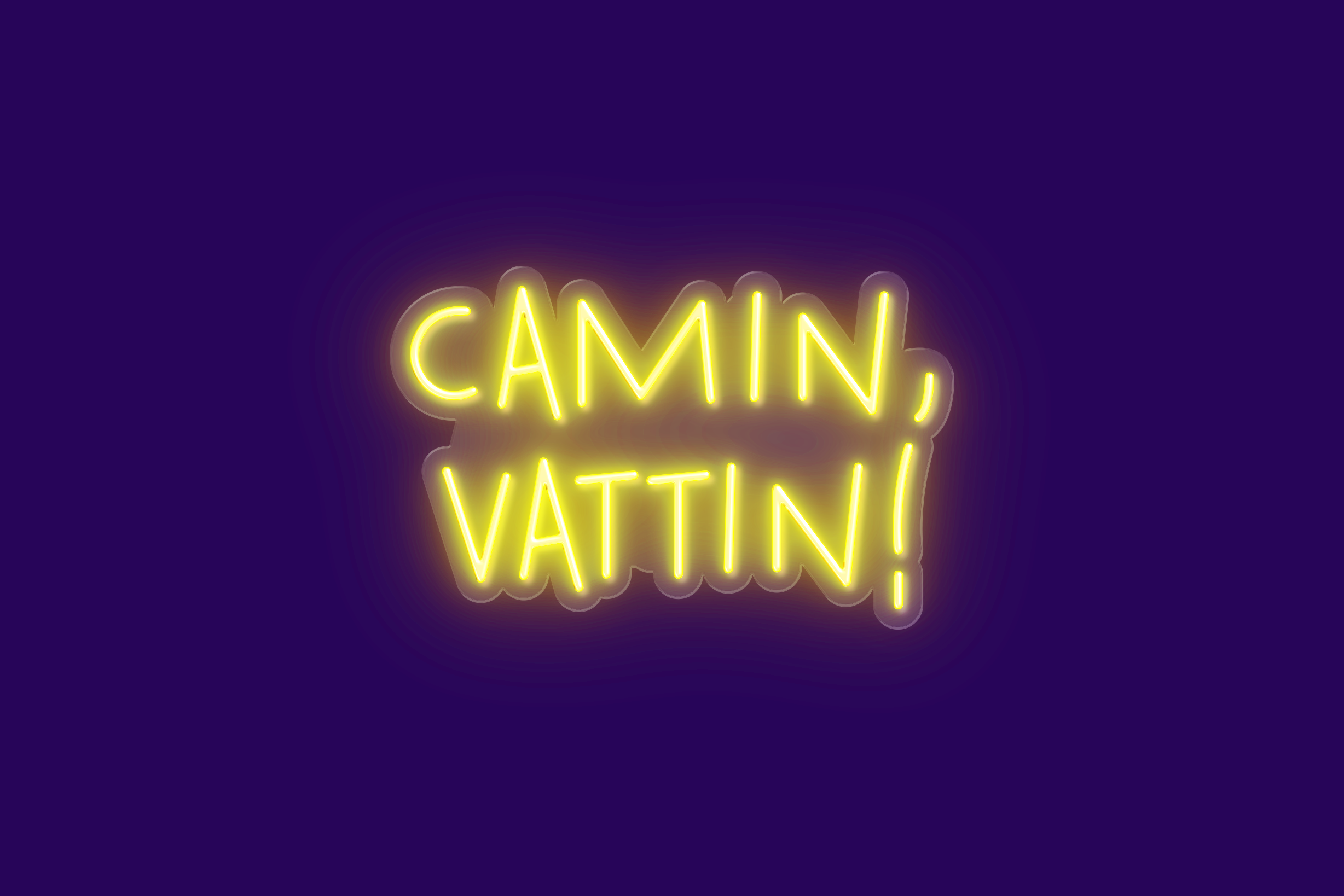CAMIN, VATTIN!