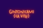 GINTONICAMI LA VITA