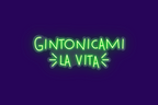 GINTONICAMI LA VITA