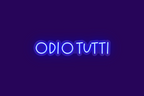 ODIO TUTTI