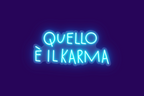 QUELLO È IL KARMA