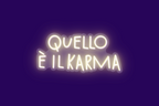 QUELLO È IL KARMA