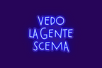 VEDO LA GENTA SCEMA