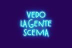 VEDO LA GENTA SCEMA