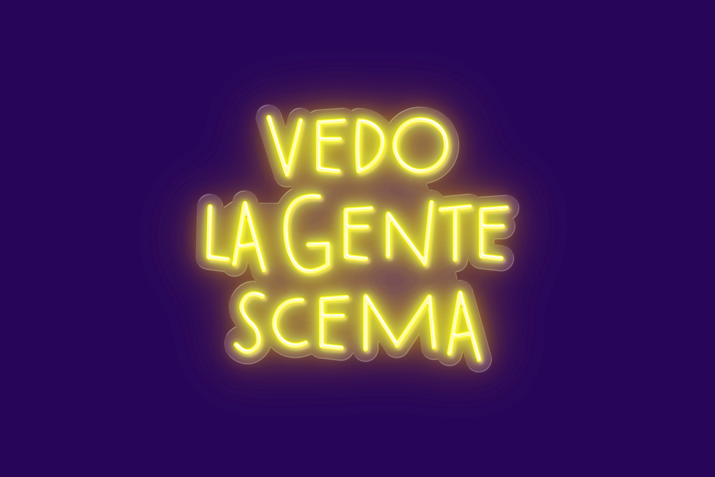 VEDO LA GENTA SCEMA