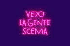 VEDO LA GENTA SCEMA